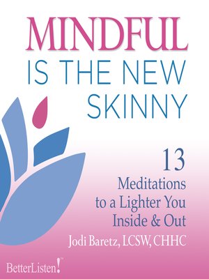 cover image of Mindful Is the New Skinny- Meditation Set